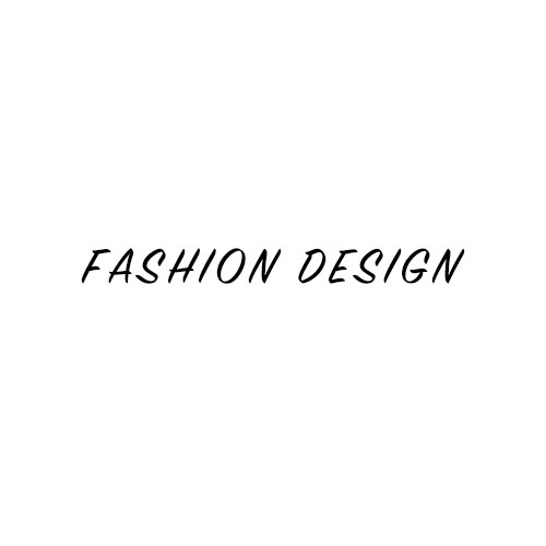 Fashion Design